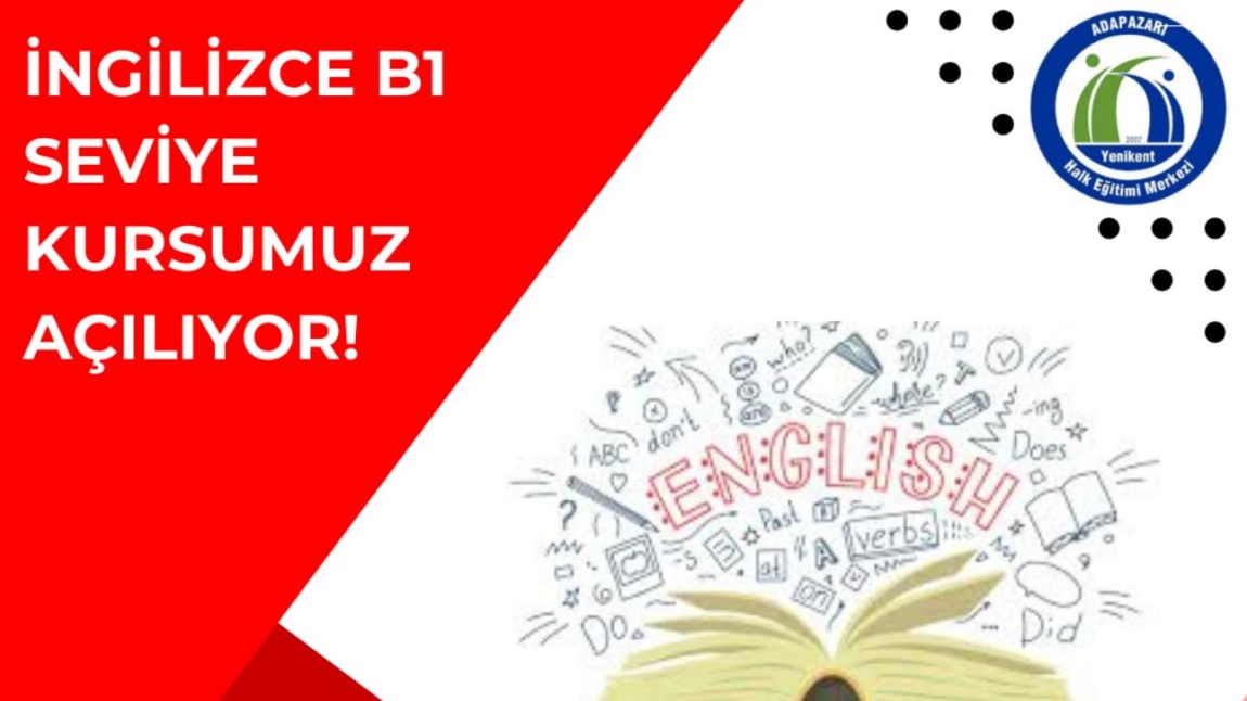 İNGİLİZCE B1 SEVİYE KURSUMUZ AÇILIYOR.